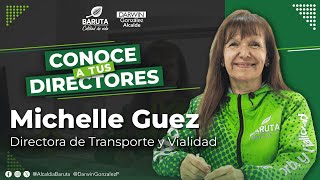 ConoceATusDirectores  Michelle Guez directora de Transporte y Vialidad [upl. by Llehsem33]