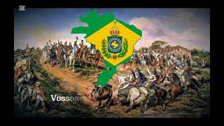 Hino da Independência National Anthem of Brazil Empire 🇧🇷👑 [upl. by Elissa]