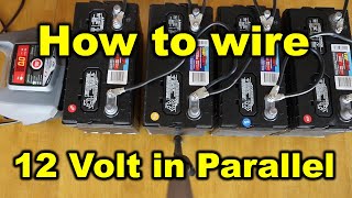 EverStart Battery MAXX  How to wire 12 Volt Premium Deep Cycle Batteries in Parallel [upl. by Seen]