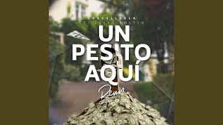 Un Pesito Aquí Remix [upl. by Ymor]