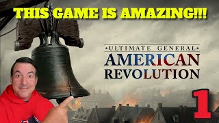 REVOLUTION  Ultimate General American Revolution Campaign  Ep 1 [upl. by Atiuqan]