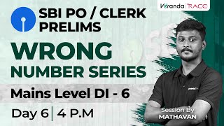 SBI POCLERK PRELIMS 2025  WRONG NUMBER SERIES  MAINS LEVEL DI  6  MADHAVAN [upl. by Sabian]