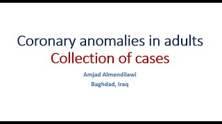 coronary anomalies in adults [upl. by Sadnac500]