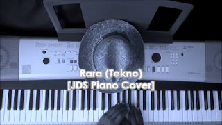 Rara Tekno Piano Cover by JD Solfa [upl. by Hiamerej]