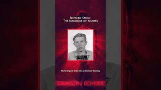 Richard Speck The Massacre of Nurses [upl. by Fiedling]