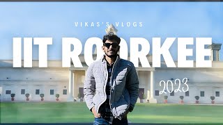 IIT Roorkee Campus Tour🤩❤️ [upl. by Rillis987]