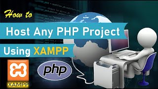 How to Host a PHP Project in XAMPP  From Installation to Project Deployment  Complete Tutorial [upl. by Hite]