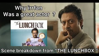 Why IRRFAN KHAN was Great  analysing the scene irrfankhan thelunchbox nawazuddinsiddiqui scene [upl. by Keldon946]