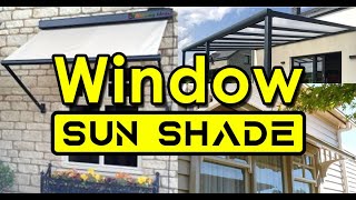 Window Sun Shade Designs for House  Blowing Ideas [upl. by Akcirret]