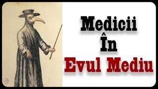 Medicii În Evul Mediu [upl. by Etoile598]