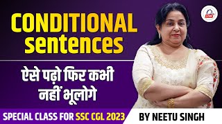 Conditional Sentence📜  ऐसे पढ़ो  फिर कभी नहीं भूलोगे 🔥 Neetu Singh Maam ​ [upl. by Norvol574]