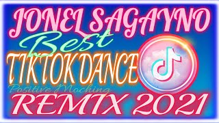 📀Jonel Sagayno Best Tiktok Dance Remix 2021Tiktok Viral Music [upl. by Cosmo]