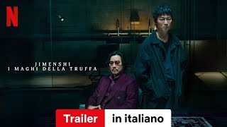 Jimenshi  I maghi della truffa Stagione 1  Trailer in italiano  Netflix [upl. by Ailaro38]