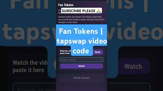 Fan Tokens tapswap video code  Fan Tokens tapswap code tapswapcode tapswap [upl. by Arammahs]