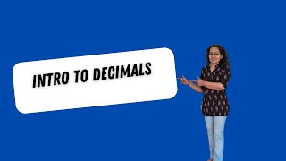 Get confident with decimals Intro to Decimals [upl. by Dail871]