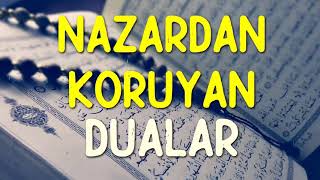 Kuran Ayetleriyle Nazar Duası  Nazardan Korunma Duası Nazar Ayetleri [upl. by Drofnats]