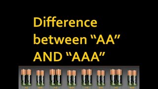 Difference between AAA and AA battery [upl. by Eanerb]