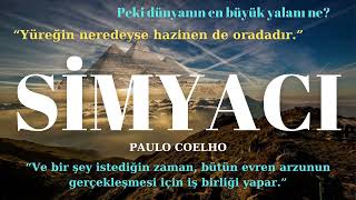 SİMYACI 🎀PAULO COELHO SESLİ KİTAP  KİŞİSEL GELİŞİM [upl. by Dorkas264]