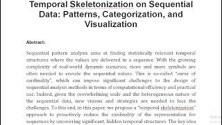 Temporal Skeletonization on Sequential Data Patterns Categorization and Visualization [upl. by Ilwain]