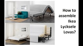 How to assemble Ikea Lycksele Lovas [upl. by Fleur]