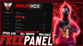 FREE PANEL PC GRATIS OB46 WALLHACK  SPEED  SNIPER LIFETIME FREE FIRE 🎁 ANTI BAN 100  NINJA HEX [upl. by Seluj]