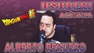 USUBENI  COVER ACÚSTICO  CASTELLANO  AlbertoRekuero [upl. by Nnylylloh]