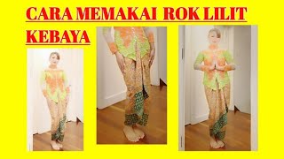 Cara memakai rok lilit kebaya [upl. by Suoilenroc30]