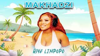 Makhadzi Riya Limpopo [upl. by Jules]