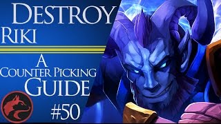 How to counter pick Riki Dota 2 Counter picking guide 50 [upl. by Styles282]