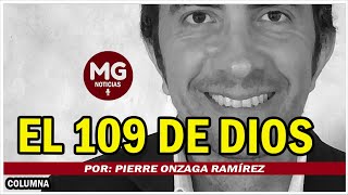 EL 109 DE DIOS ⛔ Por Pierre Onzaga Ramírez [upl. by Kev]