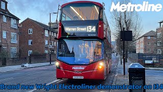 BRAND NEW  Bus Journey On The 134  Metroline Travel Wrightbus Electroliner LV22AGX WDE2769 [upl. by Hoeg159]