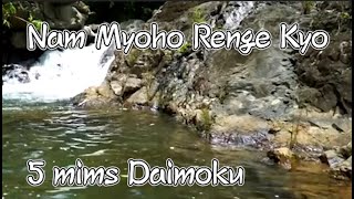 Nam myoho renge kyo Daimoku 5 mins [upl. by Chally336]