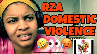 RZA “ DOMESTIC VIOLENCE “ REACTION [upl. by Flynn]