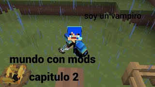 mundo con mods me transformo en vampiro capitulo 2 [upl. by Llevrac]