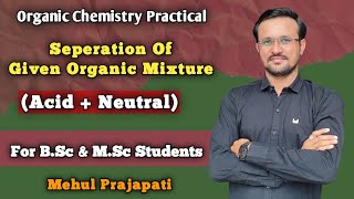 Separation of given organic mixture both are water insoluble Acid  Neutral Chemistry practical [upl. by Ellenor]