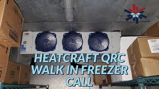 HEATCRAFT QRC WALK IN FREEZER CALL [upl. by Blau987]