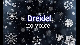 Dreidel Karaoke [upl. by Aryhs]