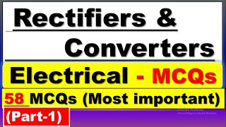 Rectifier and Converter MCQ  Rectifiers and Filters MCQ  Rectifiers and Converters  Part1 [upl. by Trueblood]