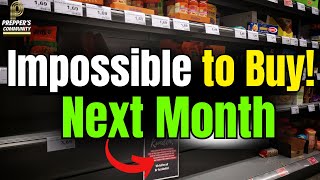 17 Supermarket Products that will be IMPOSSIBLE to Buy Next Month [upl. by Eannyl613]