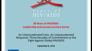 Three Decades of Commitment to the Fight Against Global HIVAIDS [upl. by Lorola]