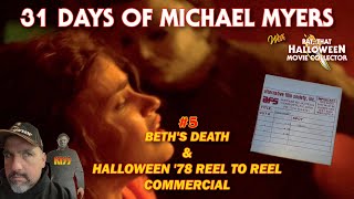 31 Days of Michael Myers  5 Beths Death amp Halloween 78 Reel to Reel Commercial [upl. by Cooke]