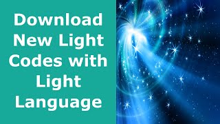 Light Language with Light Codes for November [upl. by Dud161]