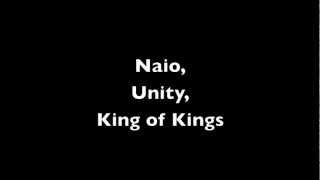 Naio King of Kings [upl. by Rosalee640]