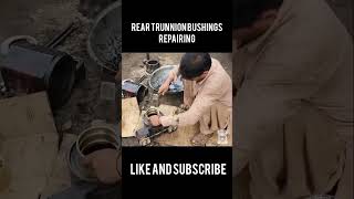 Rear Trunnion Bushings Repairing bushings truck shorts repairing [upl. by Tezil781]