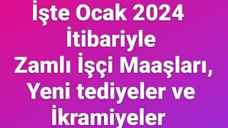 İşte 2024 Ocak Ayında Zamlı Sürekli Kadrolu İşçi Maaşları [upl. by Neelcaj143]