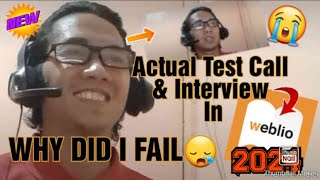 My Actual Test Call amp Interview In Weblio  WHY DID I FAIL😪ESL 2024 [upl. by Hsiwhem]