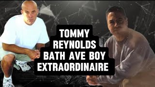 Tommy Reynolds Bath Ave Boy Extraordinaire [upl. by Mialliw]