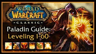 Classic WoW Paladin Leveling Guide Talents AOE Grinding Weapon amp Shield Progression Rotation [upl. by Ehrman]