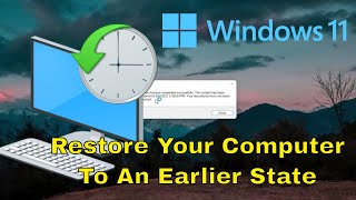 How To Restore Your Computer Back To An Earlier Time  Windows 11 [upl. by Ainegue]