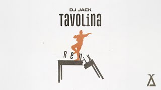 DJ Jack  Tavolina Remix [upl. by Spracklen727]